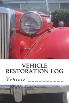 Paperback Vehicle Restoration Log Book