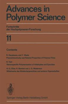 Advances in Polymer Science, Volume 11: Fortschritte Der Hochpolymeren-Forschung - Book #11 of the Advances in Polymer Science