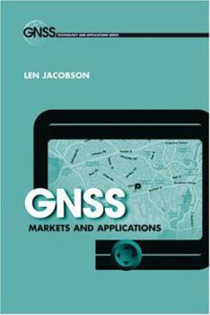 Hardcover GNSS Markets and Applications Book