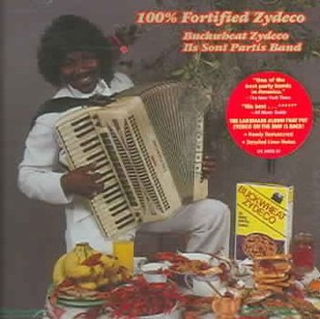 Music - CD Ils Sont Partis Band: 100% Fortified Zydeco Book