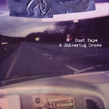 Vinyl Duct Tape & Shievering Crows (Green & Pi Book