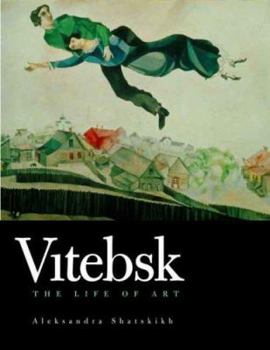 Hardcover Vitebsk: The Life of Art Book