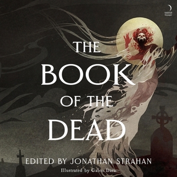 The Book of the Dead: An Anthology