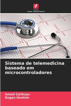 Paperback Sistema de telemedicina baseado em microcontroladores [Portuguese] Book