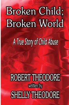 Paperback Broken Child; Broken World Book