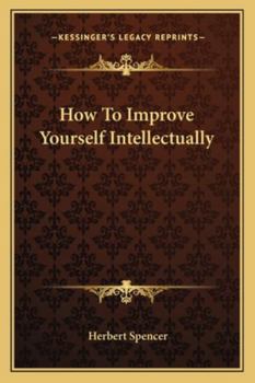 Paperback How To Improve Yourself Intellectually Book