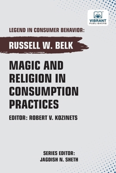 Paperback Magic and Religion in Consumption Practices Book