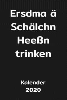 Ossi Kalender 2020 2: Ersdma ä Schälchn Heeßn trinken - Ostalgie Jahreskalender, Planer und Terminkalender für echte Ostdeutsche, DDR-Fans und Ostalgiker (German Edition)