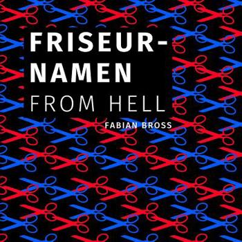 Paperback Friseurnamen from hell [German] Book