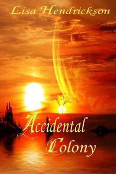 Paperback The Accidental Colony Book