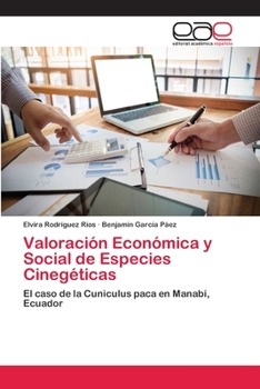 Paperback Valoración Económica y Social de Especies Cinegéticas [Spanish] Book