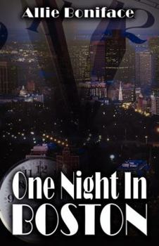 One Night in Boston - Book #1 of the One Night