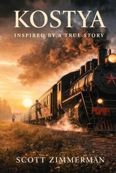 Paperback Kostya: Inspired by a True Story Book