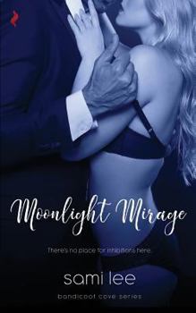 Moonlight Mirage - Book #7 of the Bandicoot Cove