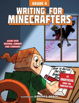 Paperback Writing for Minecrafters: Grade 4 Book