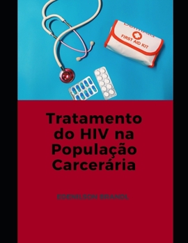 Paperback Tratamento do HIV Na População Carcerária [Portuguese] Book