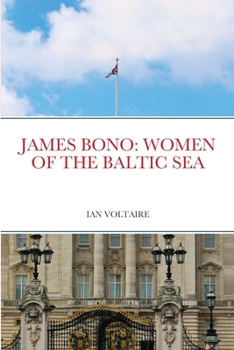 Paperback James Bono: Women of the Baltic Sea Book