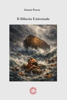 Paperback Il Diluvio universale: Gli Archetipi [Italian] Book