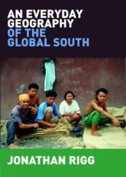 Paperback An Everyday Geography of the Global South Book