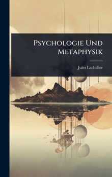 Psychologie Und Metaphysik (German Edition)