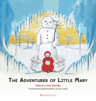 Hardcover The Adventures of Little Mary [Large Print] Book