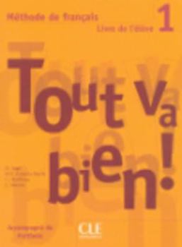 Paperback Tout Va Bien! Level 1 Textbook with Portfolio [French] Book
