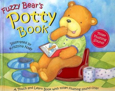 Hardcover Fuzzy Bear's Potty Book