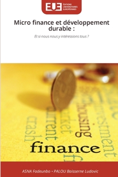 Paperback Micro finance et développement durable [French] Book
