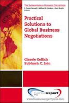 Paperback Practical Solutions to Global Business Negotiations Book