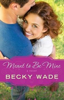 Paperback Meant to Be Mine Book