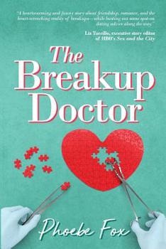 The Breakup Doctor - Book #1 of the Breakup Doctor