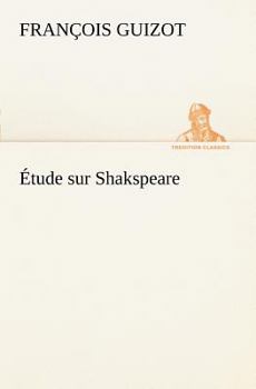 Paperback Étude sur Shakspeare [French] Book