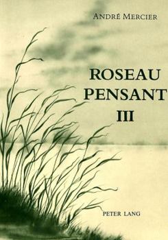 Paperback Roseau Pensant-Tome III [French] Book