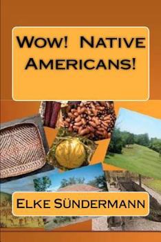 Paperback Wow! Native Americans! Book