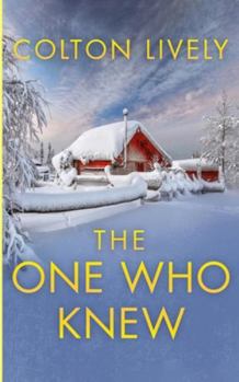 Paperback The One Who Knew: An EMP Post Apocalypse Prepper Survival Thriller Book