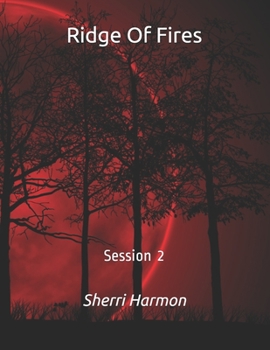 Paperback Ridge Of Fires: Session 2 Book