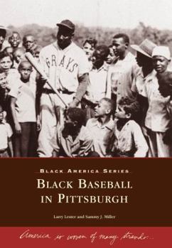 Paperback Black Baseball in Pittsburgh Book