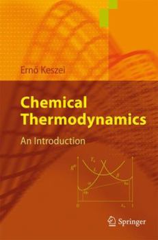 Paperback Chemical Thermodynamics: An Introduction Book