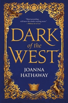 Dark of the West - Book #1 of the Glass Alliance