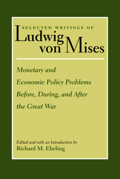 Paperback Monetary and Economic Policy Problems Before, During, and After the Great War Book