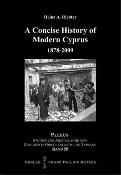 Hardcover A Concise History of Modern Cyprus: 1878-2009 Book