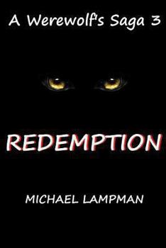 Paperback Redemption A Werewolf's Saga Book