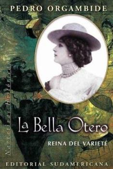 Paperback Bella Otero: Reina del Variete Book