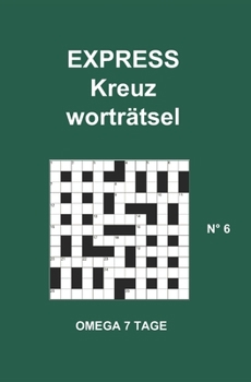 Paperback EXPRESS Kreuzworträtsel: N° 6 [German] Book