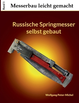 Paperback Russische Springmesser selbst gebaut [German] Book