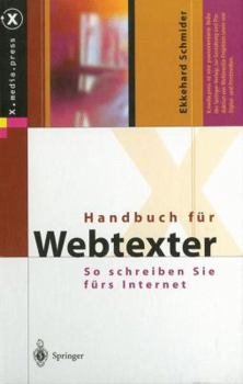 Paperback Handbuch Für Webtexter: So Schreiben Sie Fürs Internet [German] Book
