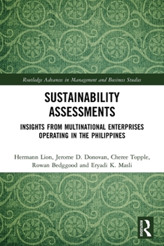 Paperback Sustainability Assessments: Insights from Multinational Enterprises Operating in the Philippines Book