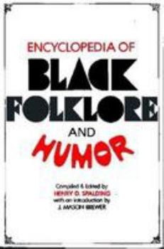 Paperback Encyclopedia of Black Folklore and Humor Book