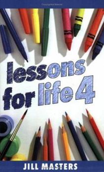 Paperback Lessons for Life 4 Book