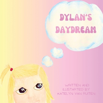 Paperback Dylan's Daydream Book